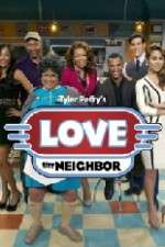 Watch Tyler Perry's Love Thy Neighbor Myflixer