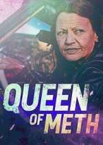 Watch Queen of Meth Myflixer