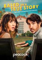 Watch Based on a True Story Myflixer