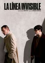 Watch La LÃ­nea Invisible Myflixer