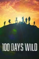 Watch 100 Days Wild Myflixer