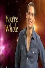 Watch Youre Whole Myflixer