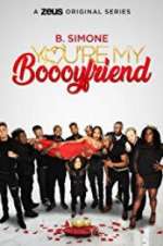 Watch You\'re My Boooyfriend Myflixer
