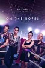 Watch On the Ropes Myflixer