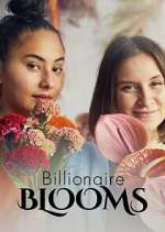 Watch Billionaire Blooms Myflixer