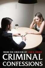 Watch Criminal Confessions Myflixer