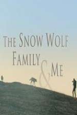 Watch Snow Wolf Family and Me Myflixer