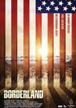 Watch Borderland Myflixer