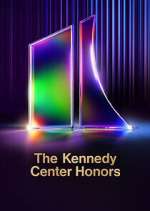Watch Kennedy Center Honors Myflixer