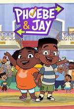 Watch Phoebe & Jay Myflixer