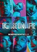 Watch House on Fire Myflixer