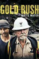 Watch Gold Rush: White Water Myflixer