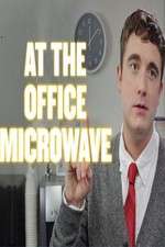 Watch At the Office Microwave Myflixer