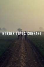 Watch Murder Loves Company Myflixer
