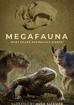 Watch Megafauna: What Killed Australia's Giants? Myflixer
