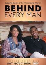 Watch Behind Every Man Myflixer