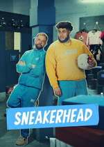 Watch Sneakerhead Myflixer