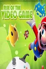Watch Rise of the Video Game Myflixer