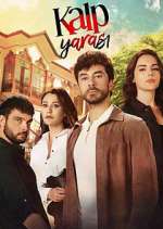 Watch Kalp YarasÄ± Myflixer