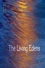 Watch The Living Edens Myflixer