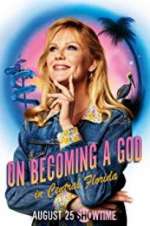 Watch On Becoming a God in Central Florida Myflixer