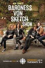 Watch Baroness Von Sketch Show Myflixer