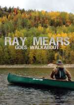 Watch Ray Mears Goes Walkabout Myflixer