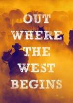 Watch Out Where the West Begins Myflixer