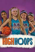 Watch High Hoops Myflixer