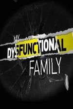 Watch My Dysfunctional Family Myflixer