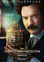 Watch A Gentleman in Moscow Myflixer