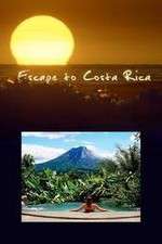 Watch Escape to Costa Rica Myflixer