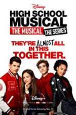 Watch High School Musical: The Musical - The Series Myflixer