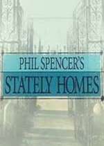 Watch Phil Spencer's Stately Homes Myflixer
