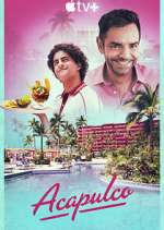 Watch Acapulco Myflixer