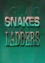 Watch Snakes and Ladders Myflixer
