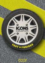 Watch Icons Unearthed: Fast & Furious Myflixer