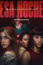 Watch Esa noche Myflixer