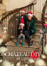 Watch ChÃ¢teau DIY at Christmas Myflixer