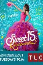 Watch Sweet 15: Quinceanera Myflixer