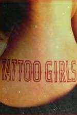Watch Tattoo Girls Myflixer