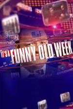 Watch Itâ€™s A Funny Old Week Myflixer