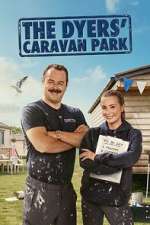 Watch The Dyers\' Caravan Park Myflixer