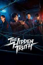 Watch The Hidden Truth Myflixer