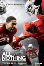 Watch All or Nothing: A Season with the Arizona Cardinals Myflixer