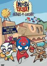 Watch Â¡Mucha Lucha! Myflixer