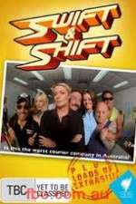 Watch Swift and Shift Couriers Myflixer