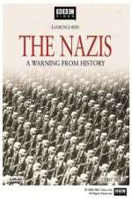 Watch The Nazis A Warning from History Myflixer