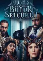 Watch UyanÄ±ÅŸ: BÃ¼yÃ¼k SelÃ§uklu Myflixer