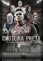 Watch Chuteira Preta Myflixer